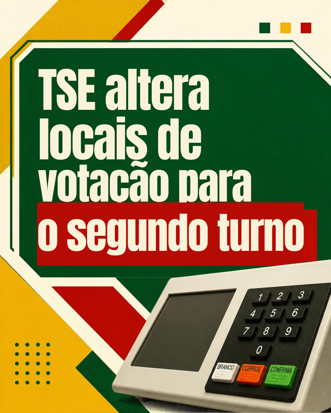 Utilidade Pública: TSE altera local de votação de 4.352 seções eleitorais